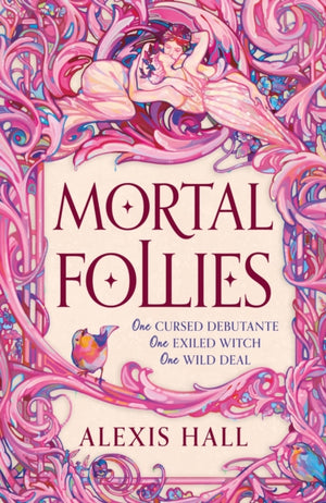 Mortal Follies, A devilishly funny Regency romantasy from the bestselling author of Boyfriend Material