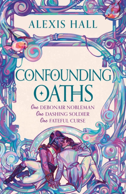 Confounding Oaths, A standalone Regency romantasy perfect for fans of Bridgerton from the bestselling author of Boyfriend Material