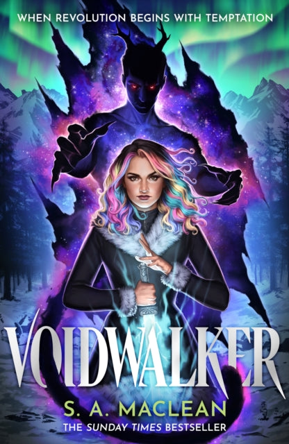 Voidwalker, An unmissable new romantasy series from the instant Sunday Times bestseller 9781399616607 S. A. MacLean