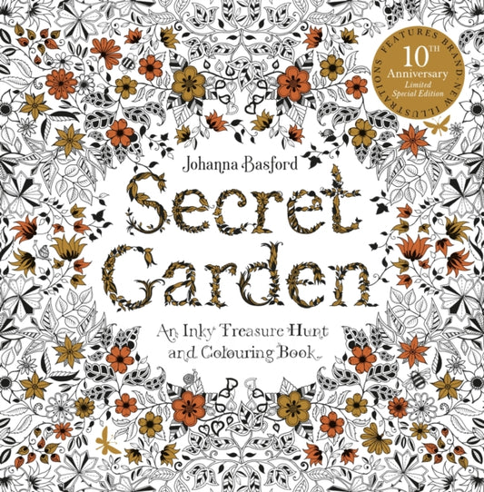 Secret Garden, Secret Garden: 10th Anniversary Limited Special Edition 9781399616775 Johanna Basford