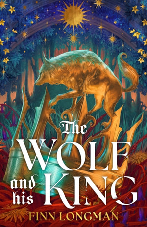 Wolf and His King