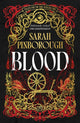 Blood, The definitive dark fantasy romance retelling of Rumpelstiltskin from the Sunday Times bestselling author of global sensation Behind Her Eyes 9781399623452 Sarah Pinborough