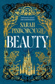 Book cover of: Beauty. By: Sarah Pinborough