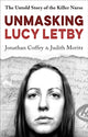 Book cover of: Unmasking Lucy Letby. By: Jonathan Coffey