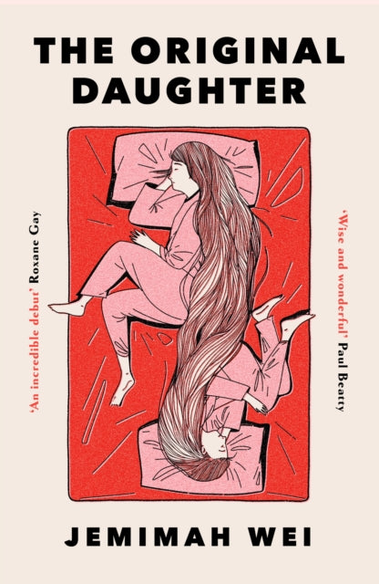 Original Daughter, 'A book not to miss' New York Times 9781399625579 Jemimah Wei