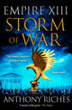 Book cover of: Storm of War:  Empire XIII. By: Anthony Riches