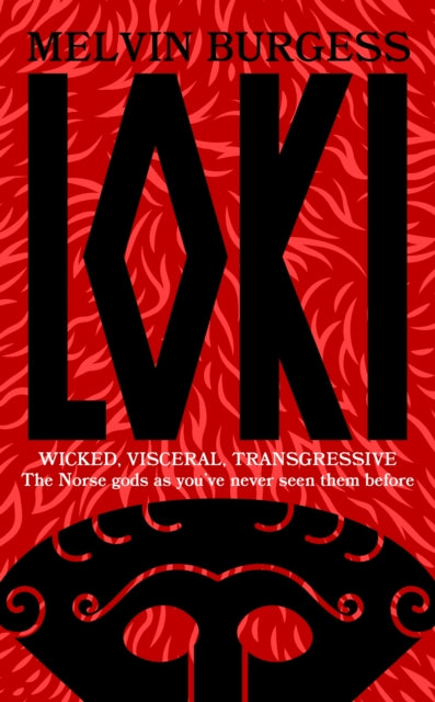 Book cover of: Loki. By: Melvin Burgess