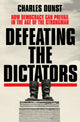 Book cover of: Defeating the Dictators. By: Charles Dunst
