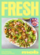 Fresh Mob, Over 100 tasty healthy-ish recipes 9781399705059 Ben Lebus