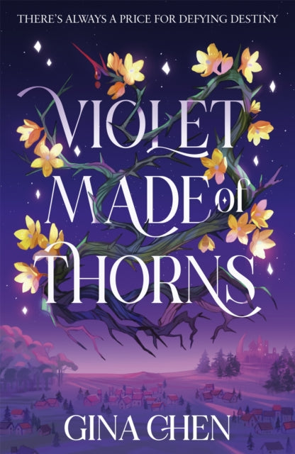 Book cover of: Violet Made of Thorns. By: Gina Chen