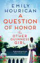 Book cover of: Other Guinness Girl: A Question of Honor. By: Emily Hourican