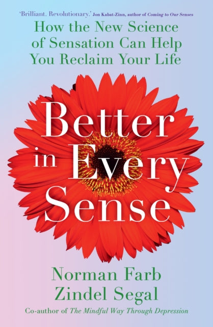 Book cover of: Better in Every Sense. By: Norman Farb