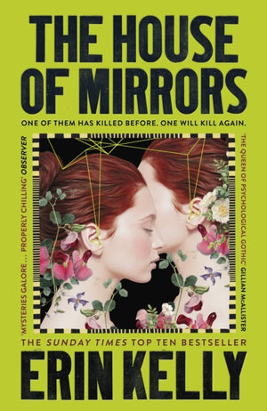 House of Mirrors, called 'a gorgeous, creepy Gothic story for our times' by NICCI FRENCH