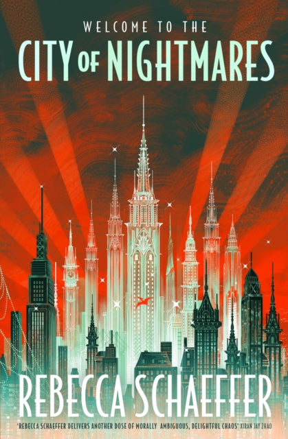 Book cover of: City of Nightmares. By: Rebecca Schaeffer