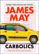 Book cover of: Carbolics. By: James May