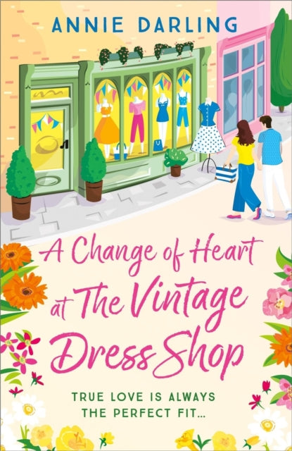 Book cover of: Change of Heart at the Vintage Dress Shop. By: Annie Darling