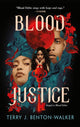 Book cover of: Blood Justice. By: Terry J. Benton-Walker
