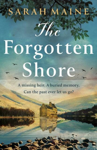 Book cover of: Forgotten Shore. By: Sarah Maine