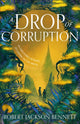 Book cover of: Drop of Corruption