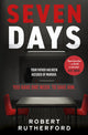 Book cover of: Seven Days. By: Robert Rutherford