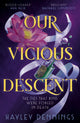 Book cover of: Our Vicious Descent