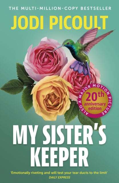 My Sister's Keeper, the gripping and hugely emotional tear-jerker from the bestselling author of Mad Honey 9781399729307 Jodi Picoult