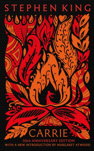Carrie, Fiftieth Anniversary CLASSIC EDITION with a new introduction by Margaret Atwood