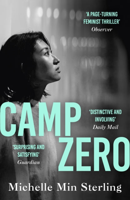 Book cover of: Camp Zero. By: Michelle Min Sterling