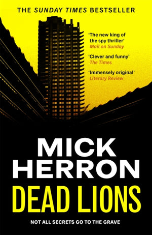 Dead Lions, The bestselling thrillers that inspired the hit Apple TV+ show Slow Horses (Slough House Thriller 2)