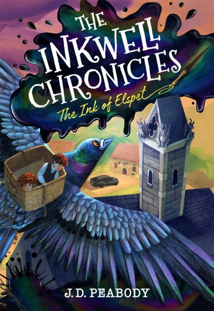 Book cover of: Inkwell Chronicles. By: J. D. Peabody