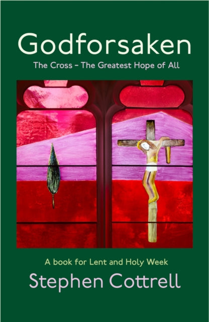Book cover of: Godforsaken. By: Stephen Cottrell