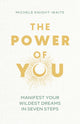 Book cover of: Power of You. By: Michele Knight-Waite