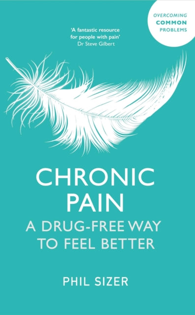 Book cover of: Chronic Pain. By: Phil Sizer