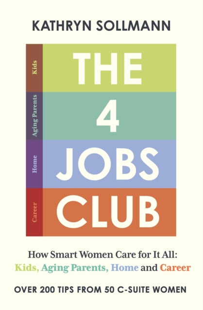 Book cover of: 4 Jobs Club. By: Kathryn Sollmann