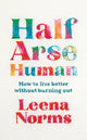 Book cover of: Half-Arse Human
