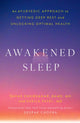Book cover of: Awakened Sleep