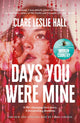 Book cover of: Days You Were Mine