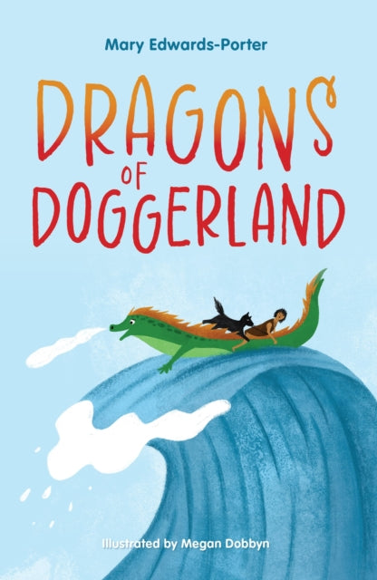 Book cover of: Dragons of Doggerland