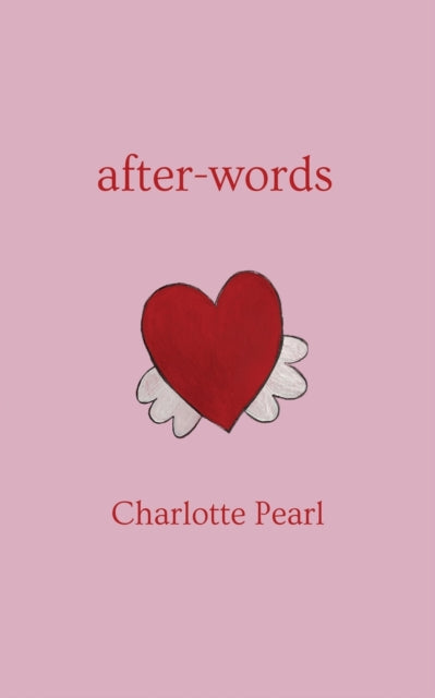 Book cover of: after-words. By: Charlotte M. Pearl