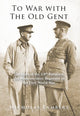 To War with The Old Gent