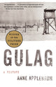 Book cover of: Gulag. By: Anne Applebaum