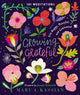 Book cover of: Growing Grateful. By: Mary A. Kassian