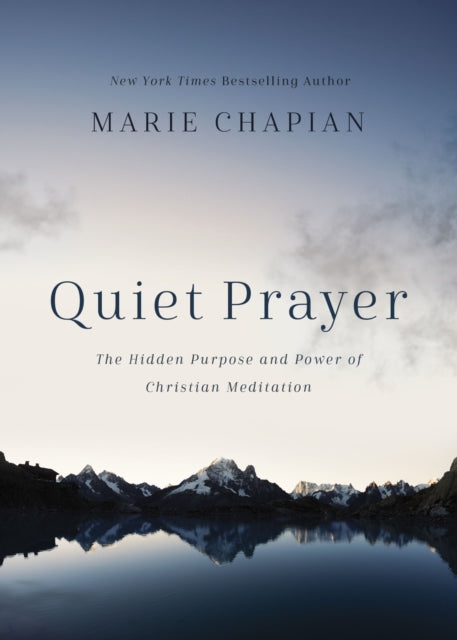 Book cover of: Quiet Prayer. By: Marie Chapian