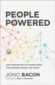 Book cover of: People Powered. By: Jono Bacon