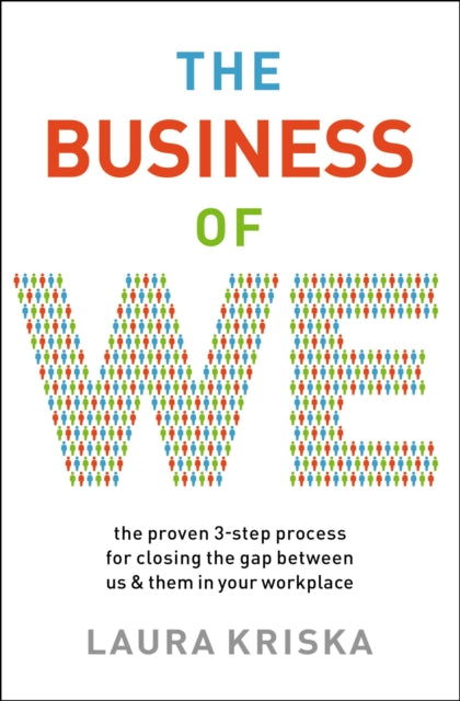 Book cover of: Business of We. By: Laura Kriska