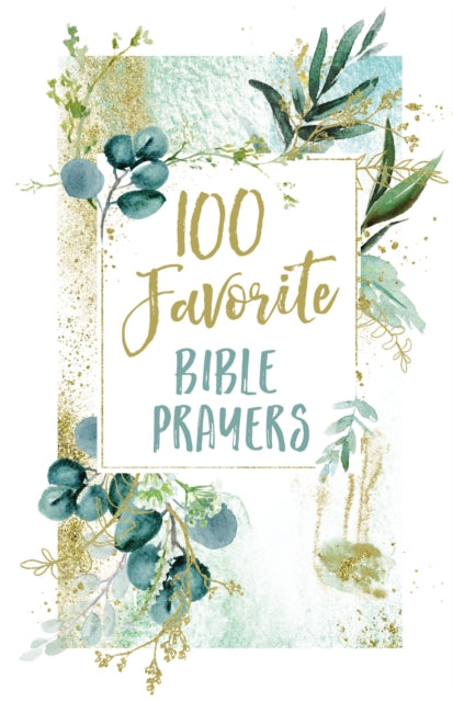 Book cover of: 100 Favorite Bible Prayers