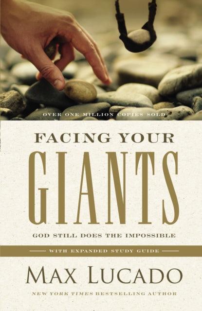 Book cover of: Facing Your Giants. By: Max Lucado