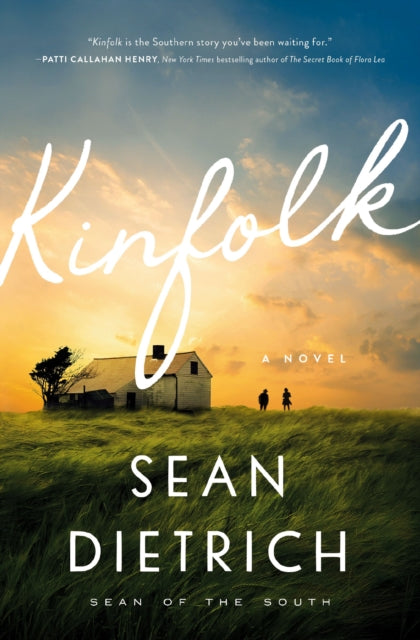 Book cover of: Kinfolk. By: Sean Dietrich