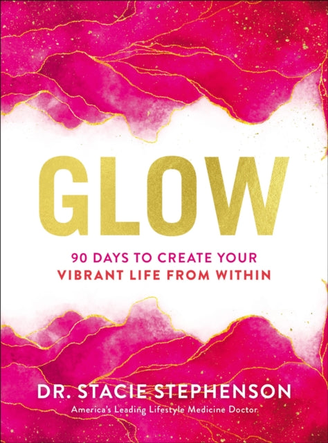 Book cover of: Glow. By: Stacie Stephenson