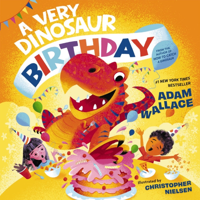 Book cover of: Very Dinosaur Birthday. By: Adam Wallace